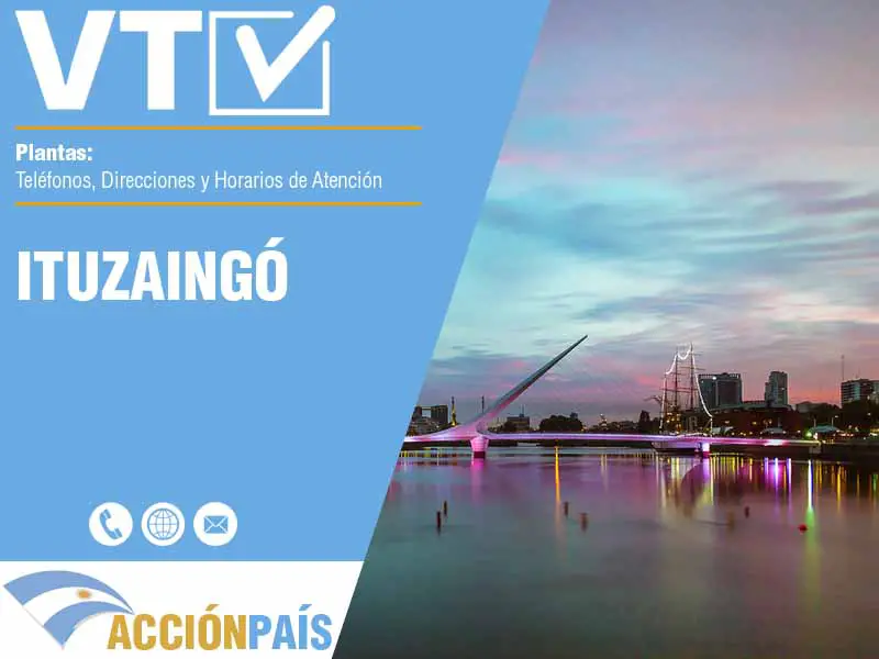 Plantas VTV en Ituzaingó - Telfonos y Horarios