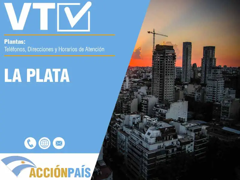 Plantas VTV en La Plata - Telfonos y Horarios