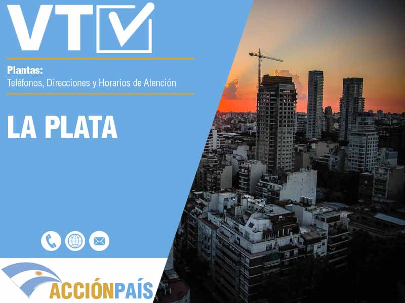 Plantas VTV en La Plata - Telfonos y Horarios