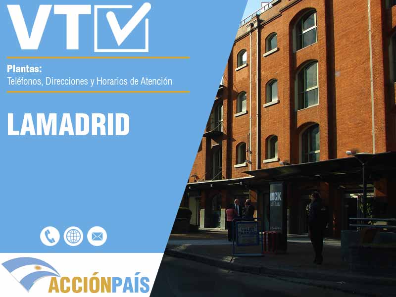 Plantas VTV en Lamadrid - Telfonos y Horarios