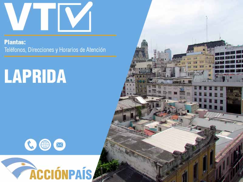 Plantas VTV en Laprida - Telfonos y Horarios