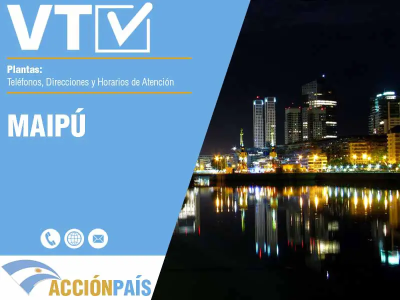 Plantas VTV en Maipú - Telfonos y Horarios