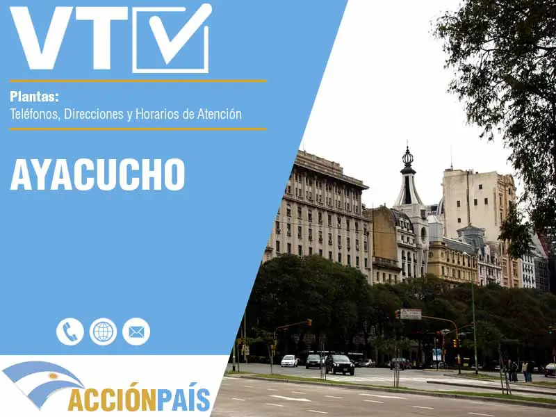 Plantas VTV en Ayacucho - Telfonos y Horarios