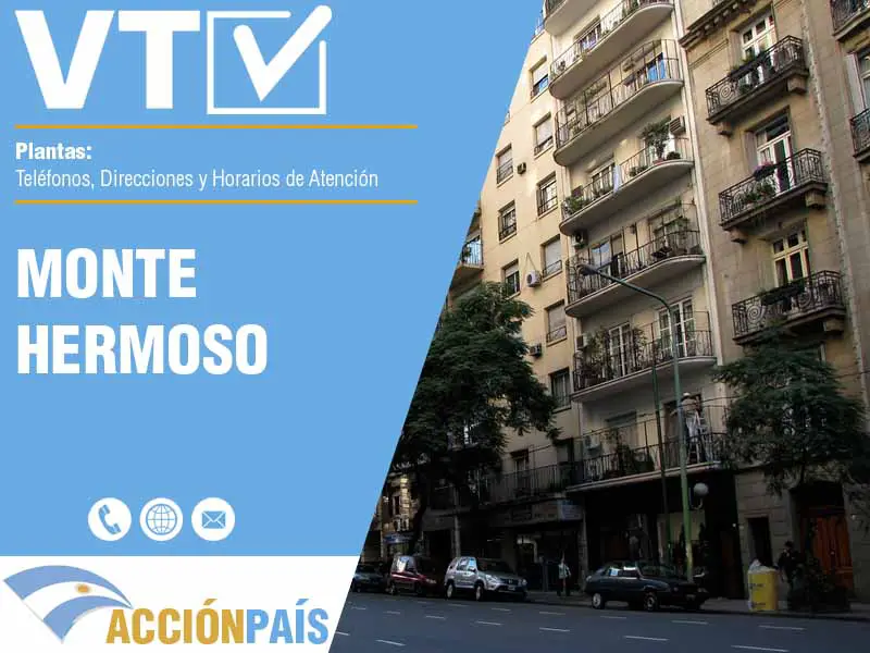 Plantas VTV en Monte Hermoso - Telfonos y Horarios