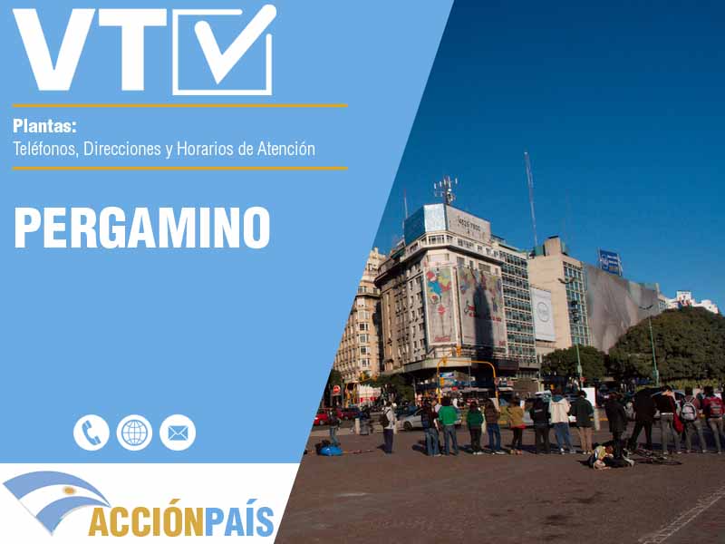 Plantas VTV en Pergamino - Telfonos y Horarios