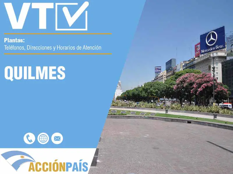 Plantas VTV en Quilmes - Telfonos y Horarios