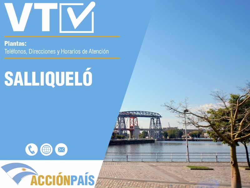 Plantas VTV en Salliqueló - Telfonos y Horarios