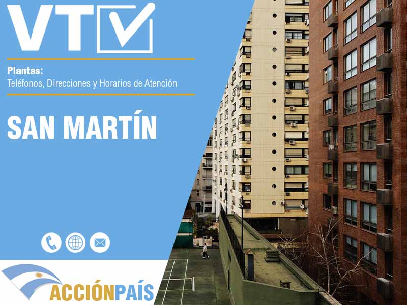 Plantas VTV en San Martín - Telfonos y Horarios