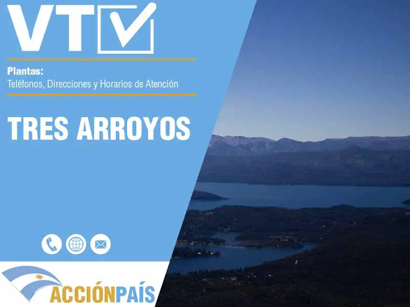 Plantas VTV en Tres Arroyos - Telfonos y Horarios