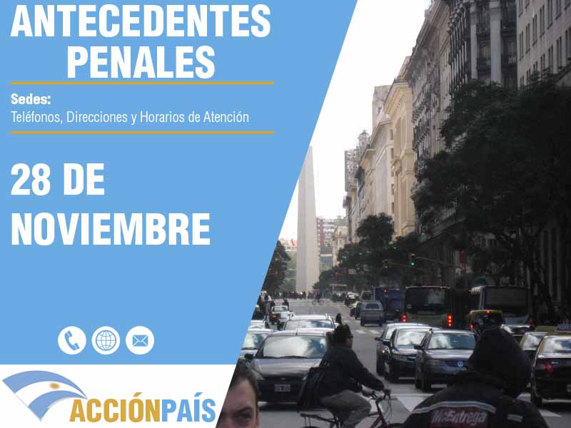 Sedes para Certificados de Antecedentes Penales en 28 de Noviembre - Telfonos y Horarios de Atencin