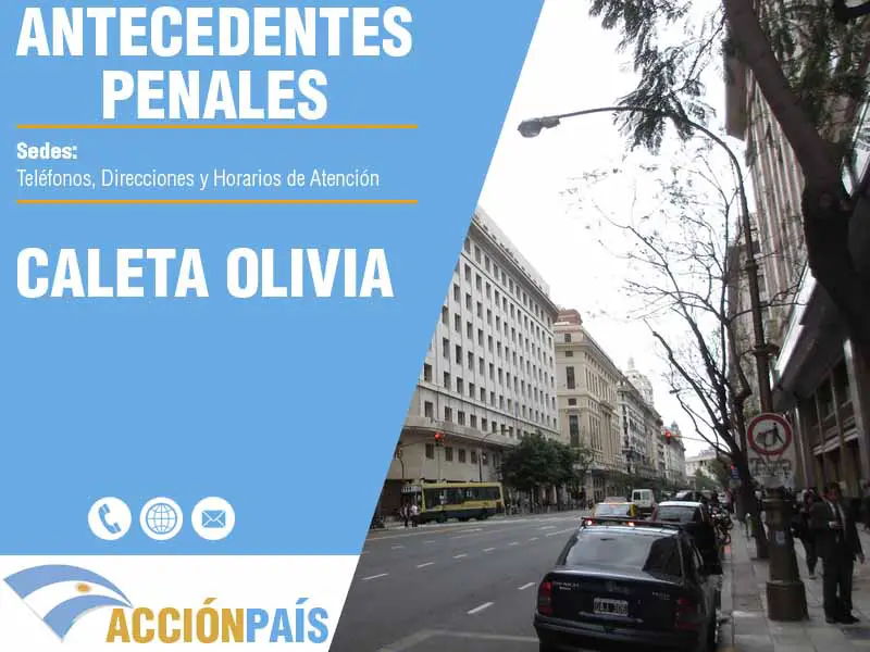 Sedes para Certificados de Antecedentes Penales en Caleta Olivia - Telfonos y Horarios de Atencin