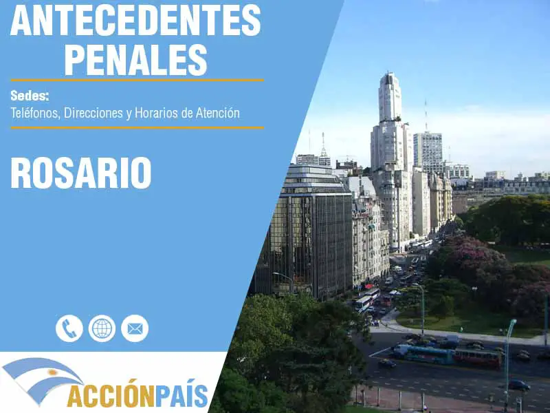 Sedes para Certificados de Antecedentes Penales en Rosario - Telfonos y Horarios de Atencin