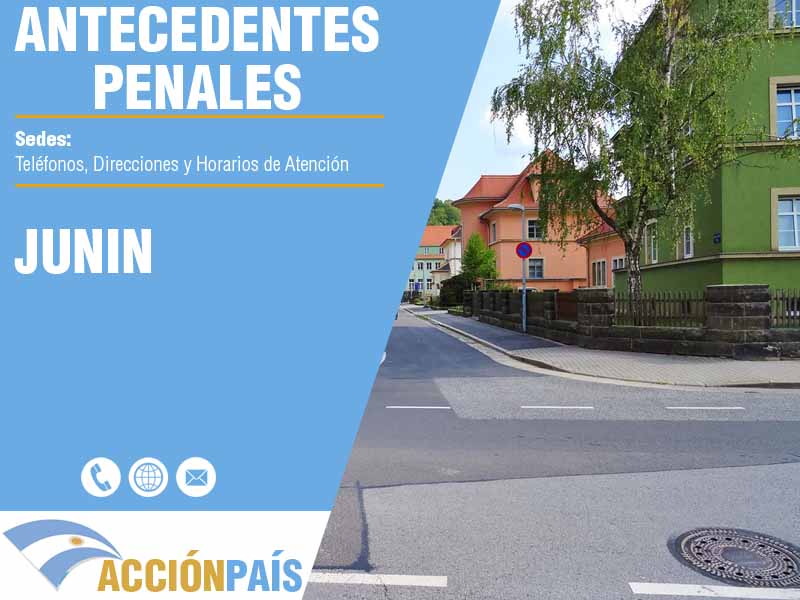 Sedes para Certificados de Antecedentes Penales en Junin - Telfonos y Horarios de Atencin