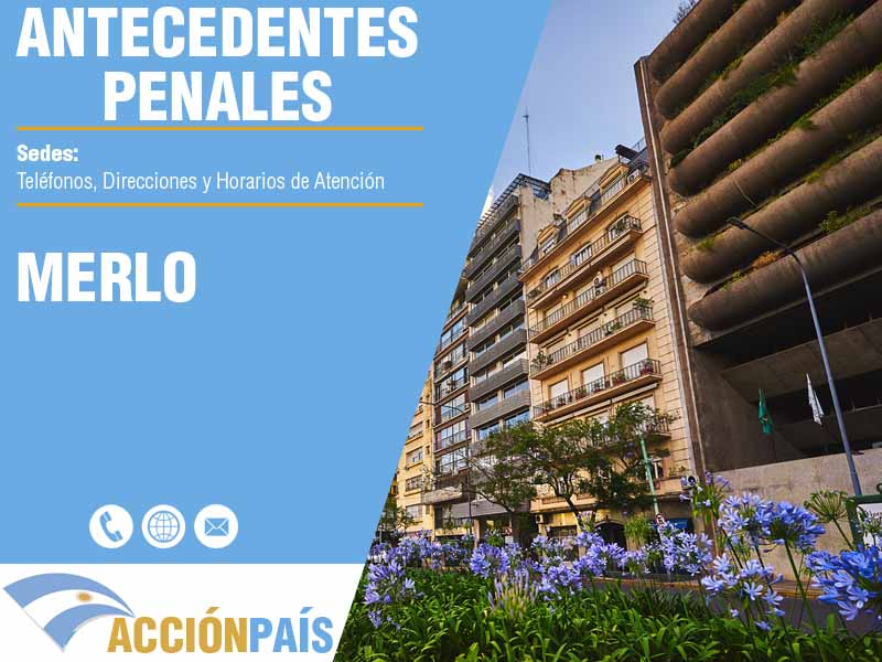 Sedes para Certificados de Antecedentes Penales en Merlo - Telfonos y Horarios de Atencin