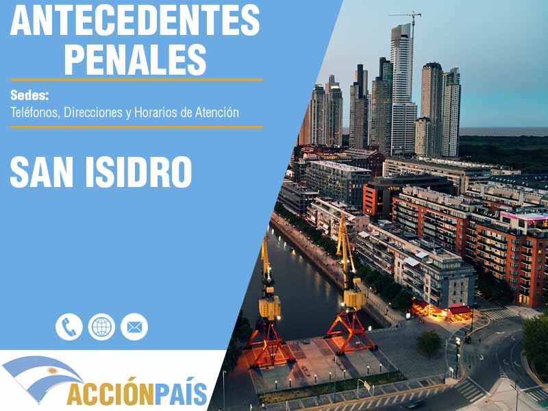 Sedes para Certificados de Antecedentes Penales en San Isidro - Telfonos y Horarios de Atencin