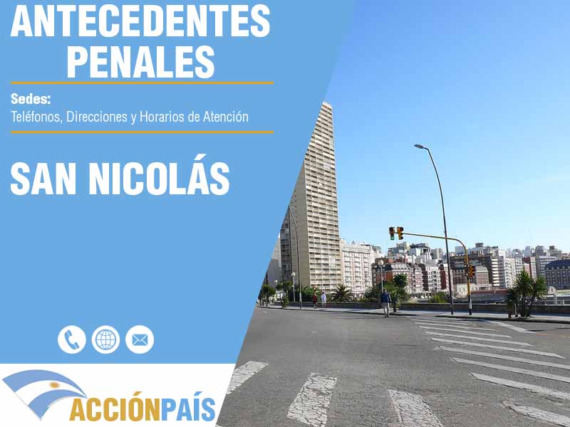 Sedes para Certificados de Antecedentes Penales en San Nicolás - Telfonos y Horarios de Atencin