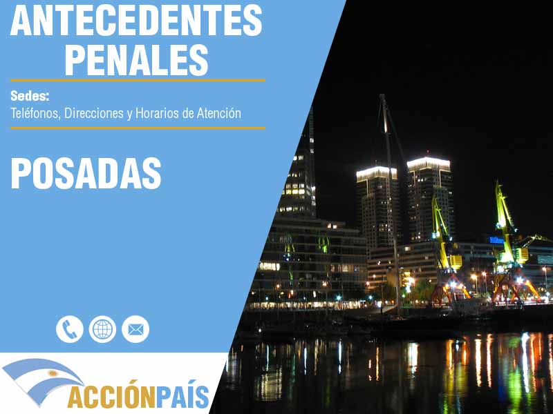 Sedes para Certificados de Antecedentes Penales en Posadas - Telfonos y Horarios de Atencin