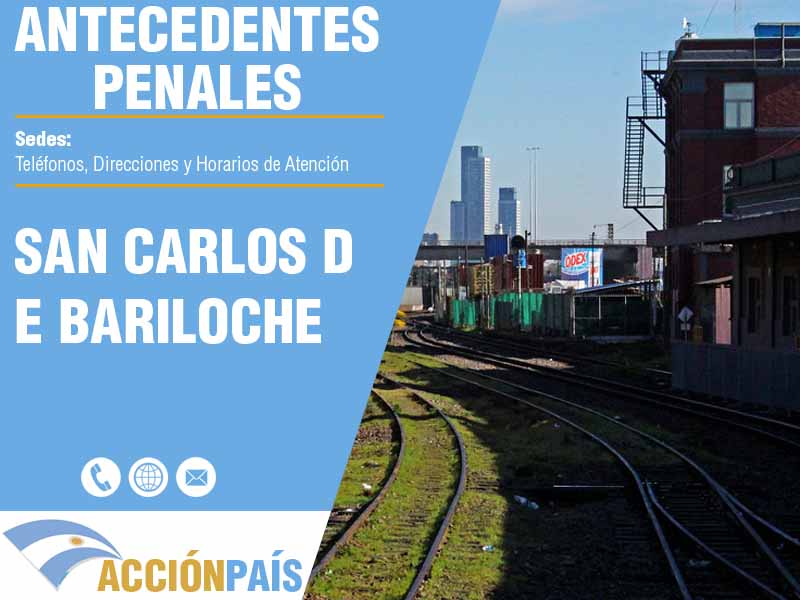 Sedes para Certificados de Antecedentes Penales en San Carlos de Bariloche - Telfonos y Horarios de Atencin